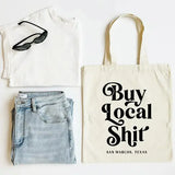 Buy Local Shit Tote Custom City Canvas