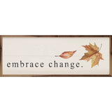 Embrace Change Leaves White