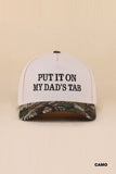 Put It On My Dad's Tab Two Tone Cotton Hat