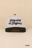Sorry About My Boyfriend Two Tone Snapback Hat