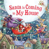 Santa Is Coming To My House
