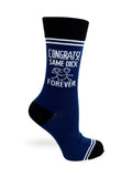 Congrats Same Dick Forever - Hey Now Unisex Crew Socks