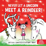 Never Let A Unicorn Meet A Reindeer