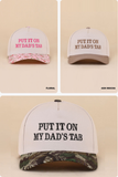 Put It On My Dad's Tab Two Tone Cotton Hat