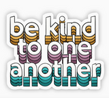 Be Kind to One Another Lettering Sticker