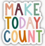 Make Today Count Positivity Lettering Sticker