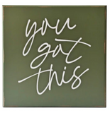 You Got This Green Wall Plaque