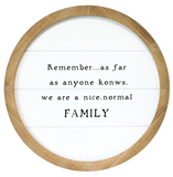 Nice Normal Family Round Wood Sign