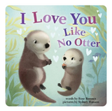I Love You Like No Otter