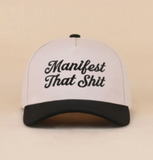 Manifest That Shit Two Tone Snapback Hat