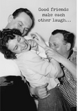 Greeting Card - Laugh