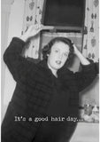 Greeting Card - Good Hair Day