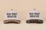 On My Worst Behavior Two Tone Canvas Cotton Cap