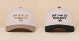 Put It On My Husband's Tab Two Tone Canvas Cotton