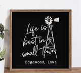 Life Is Best Windmill Personalized City State - Elkport, Ia 8x8