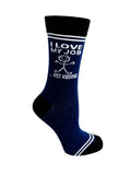 I Love My Job, Just Kidding - Hey Now Unisex Crew Socks