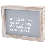 Mom Friend Framed Sign