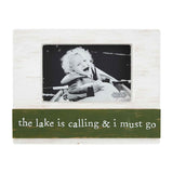 LAKE IS CALLING 4X6 WOOD FRAME